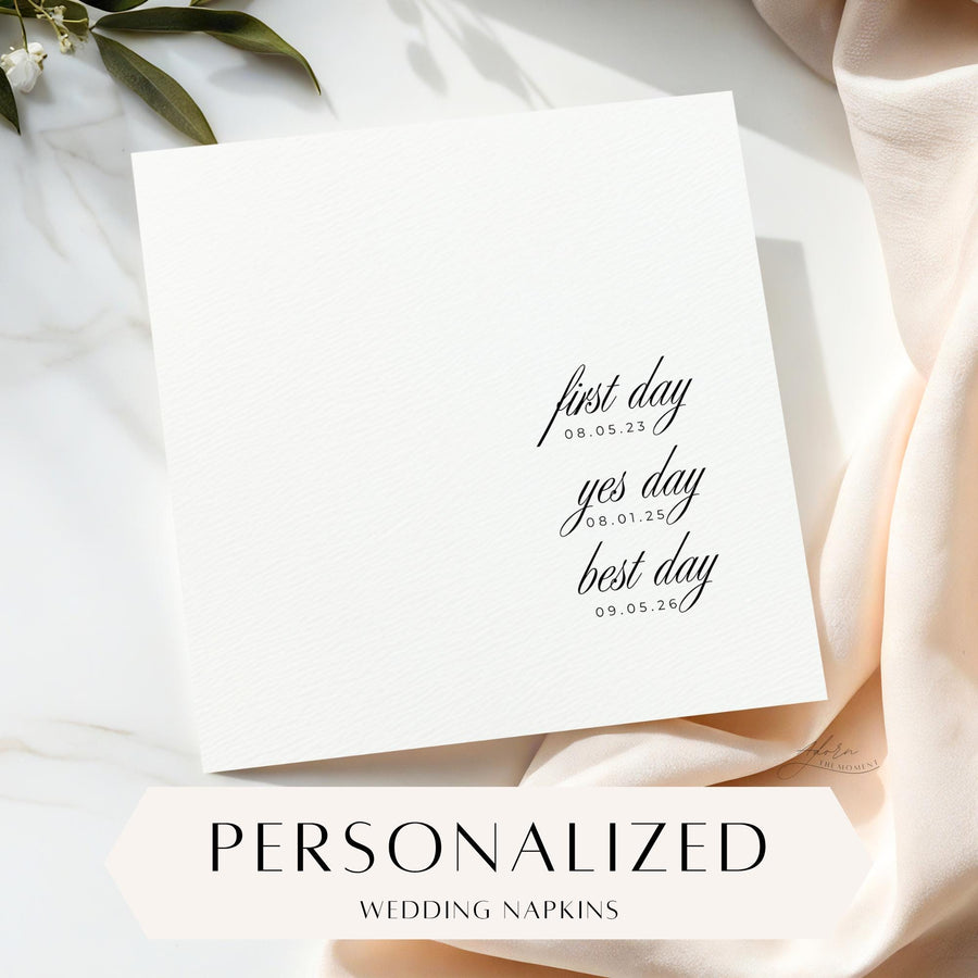 Custom Wedding Timeline Napkins, Love Story Napkins, First Day Yes Day Best Day, Personalized Wedding Engagement Proposal Date Napkins