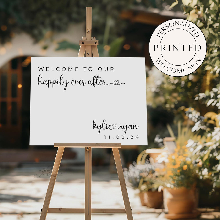 Happily Ever After Wedding Welcome Sign, Welcome To Our Happily Ever After Personalized Sign, Quote Wedding Welcome Sign Printed
