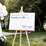 Happily Ever After Wedding Welcome Sign, Welcome To Our Happily Ever After Personalized Sign, Quote Wedding Welcome Sign Printed