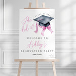 She Did It Pink Graduation Welcome Sign, Printed Graduation Party Welcome Sign, Pink & Black Bow Grad Sign, High School College Graduation