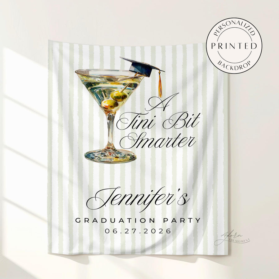 Tini Bit Smarter Graduation Backdrop Banner, Martini Graduation Party Decor, Personalized Graduation Tapestry, Olive Theme Grad Party Sign